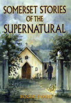 Paperback Somerset Stories of the Supernatural Book