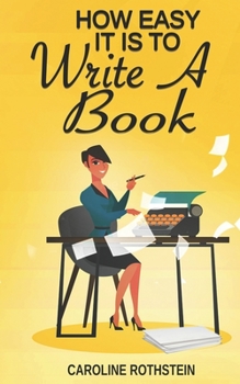 Paperback How Easy It Is To Write A Book