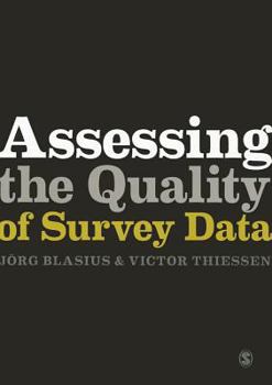 Paperback Assessing the Quality of Survey Data Book