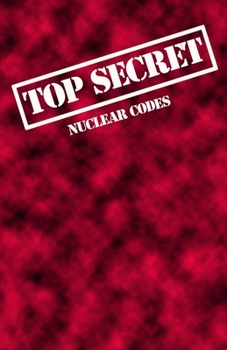 Paperback Top Secret Nuclear Codes: Chess Score Sheets and Track Moves Book