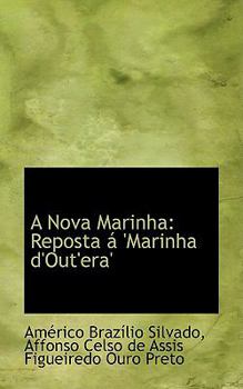 Paperback A Nova Marinha: Reposta 'Marinha D'Out'era' Book