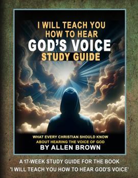 Paperback I Will Teach You How to Hear God's Voice Study Guide Book