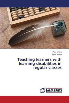Paperback Teaching Learners with Learning Disabilities in Regular Classes Book