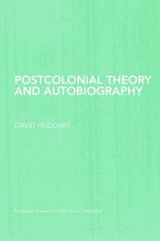 Paperback Postcolonial Theory and Autobiography Book