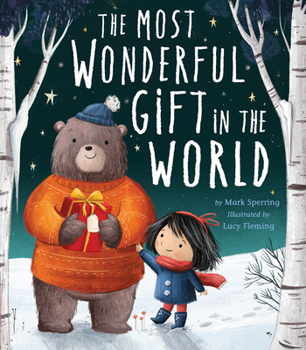 Hardcover The Most Wonderful Gift in the World Book