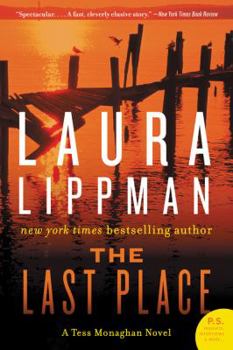 The Last Place - Book #7 of the Tess Monaghan