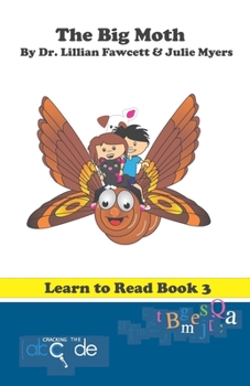 Paperback The Big Moth: Learn to Read Book 3 (American Version) Book