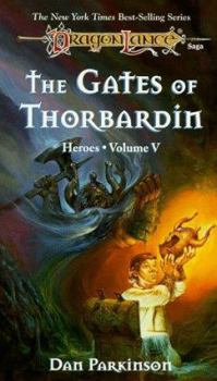 Gates of Thorbardin - Book #5 of the Dragonlance: Heroes