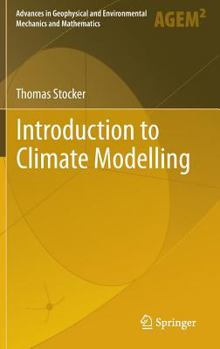 Hardcover Introduction to Climate Modelling Book