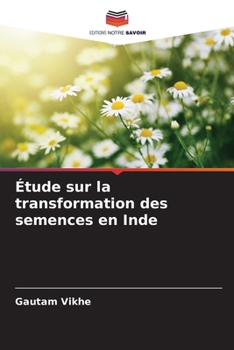 Paperback Étude sur la transformation des semences en Inde [French] Book