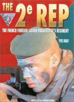 Hardcover 2e Rep: The French Foreign Legion Parachutist's Regiment Book