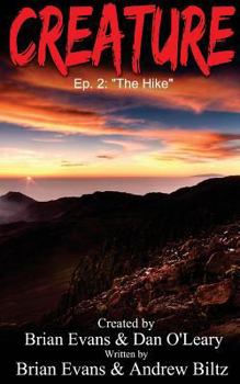 Paperback Creature: Episode 2 - "The Hike" Book