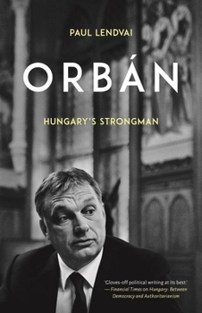 Hardcover Orbán: Hungary's Strongman Book