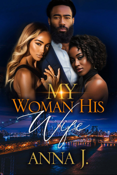 Paperback My Woman His Wife: 20 Year Anniversary Edition Book