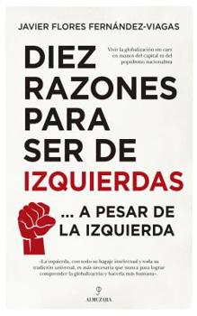 Paperback Diez Razones Para Ser de Izquierdas [Spanish] Book