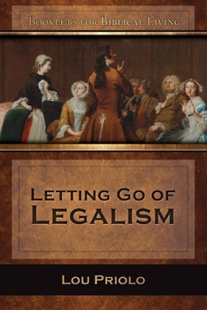 Paperback Letting Go of Legalism Book