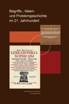 Hardcover Begriffs-, Ideen- Und Problemgeschichte Im 21. Jahrhundert [German] Book