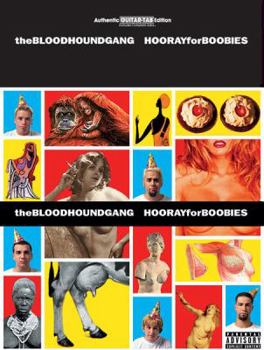 Paperback Hooray for Boobies: The Bloodhoundgang Book