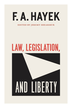 Law, Legislation and Liberty - Book  of the Law, Legislation and Liberty