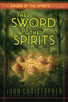 The Sword of the Spirits - Book #3 of the Sword of the Spirits