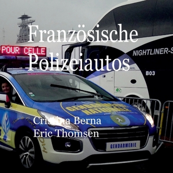 Französische Polizeiautos (German Edition)