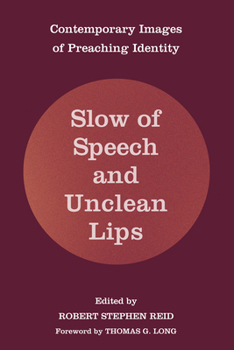 Paperback Slow of Speech and Unclean Lips Book