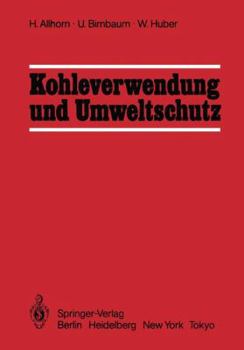 Paperback Kohleverwendung Und Umweltschutz [German] Book