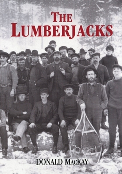 Paperback The Lumberjacks Book