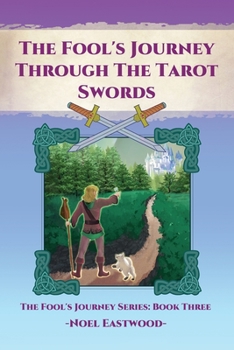 Paperback The Fool's Journey through the Tarot Swords Book