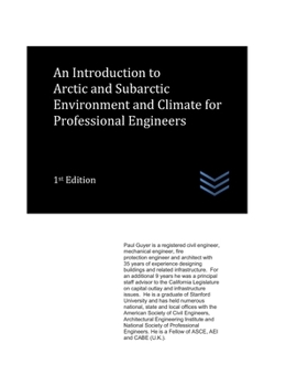 Paperback An Introduction to Arctic and Subarctic Environment and Climate for Professional Engineers Book