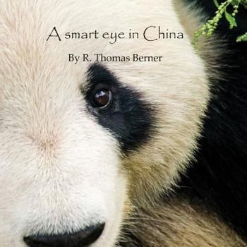 Paperback A Smart Eye in China Book