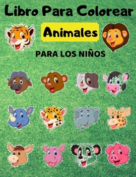 Paperback Libro Para Colorear Animales Para Los Ni?os [Spanish] Book