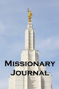 Paperback Missionary Journal: Missionary Trip Notebook Book