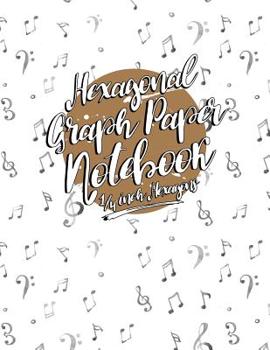 Hexagonal Graph Paper Notebook: 1/4 Inch Hexagons: Organic Chemistry Hexagon Paper & for Creative Crafts, Quilting, Design, Drawing - 8.5 x 11, 100 pages