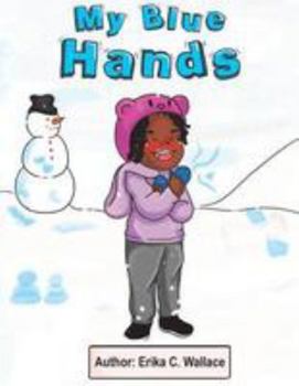Paperback My Blue Hands Book