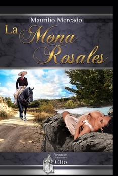 Paperback La Mona Rosales [Spanish] Book