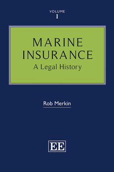 Hardcover Marine Insurance: A Legal History Book