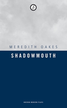 Paperback Shadowmouth Book