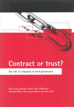 Paperback Contract or Trust?: The Role of Compacts in Local Governance Book