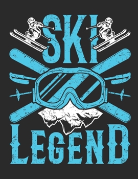 Paperback Ski Legend: Ski 2020 Weekly Planner (Jan 2020 to Dec 2020), Skier Paperback 8.5 x 11, Calendar Schedule Organizer Book