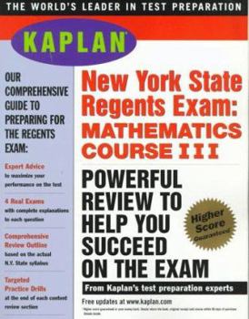 Paperback Kaplan New York State Regents Exam: Math Course III Book