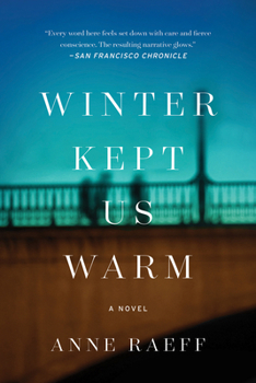 Paperback Winter Kept Us Warm Book