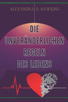 Paperback Die unveränderlichen Regeln des Lebens [German] Book