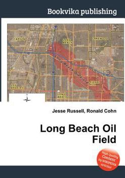 Paperback Long Beach Oil Field Book
