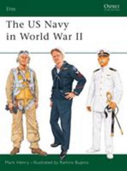 The US Navy in World War II (Elite) - Book #80 of the Osprey Elite