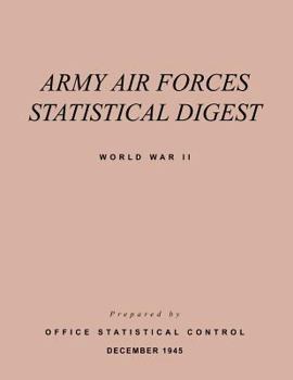 Paperback Army Air Forces Statistical Digest World War II Book