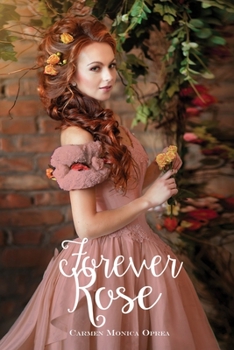 Paperback Forever Rose Book