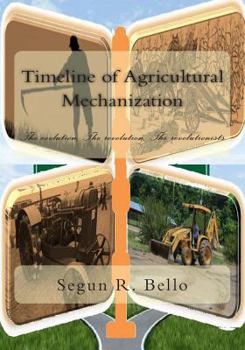 Paperback Timeline of Agrcultural Mechanization Book