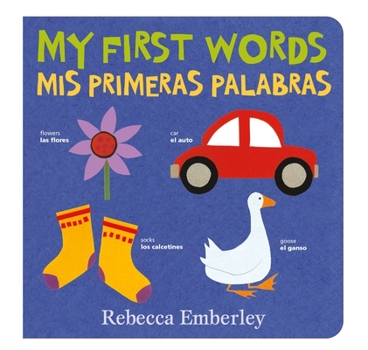 Board book My First Words / MIS Primeras Palabras [Spanish] Book