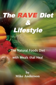 Paperback The Rave Diet & Lifestyle Book